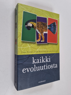 Ilkka ym. (toim.) Hanski : Kaikki evoluutiosta