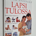 Miriam Stoppard : Lapsi tulossa - pikkukuva 1