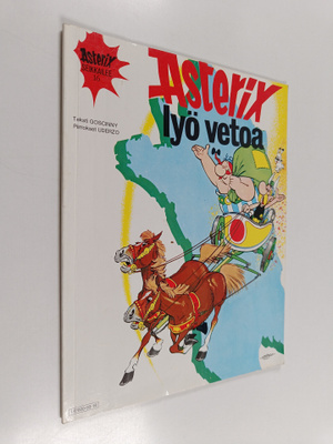 Goscinny : Asterix lyö vetoa
