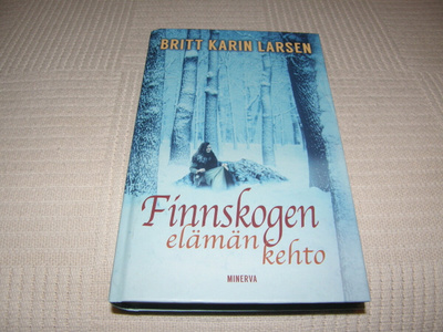 Britt Karin Larsen Finnskogen elämän kehto  -sid
