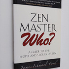 James Ishmael Ford : Zen Master Who? - A Guide to the Peo... - pikkukuva 1