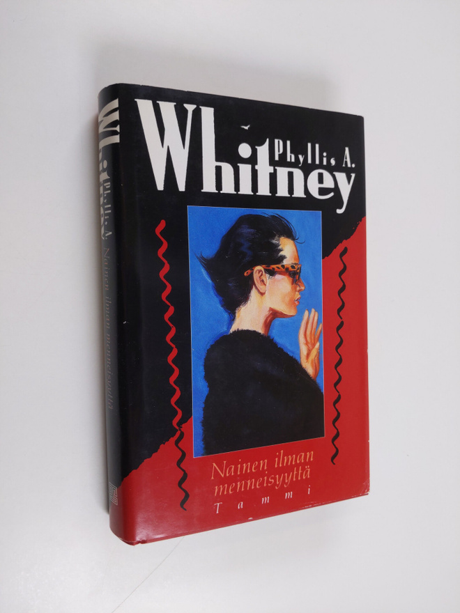 Phyllis A. Whitney : Nainen ilman menneisyyttä