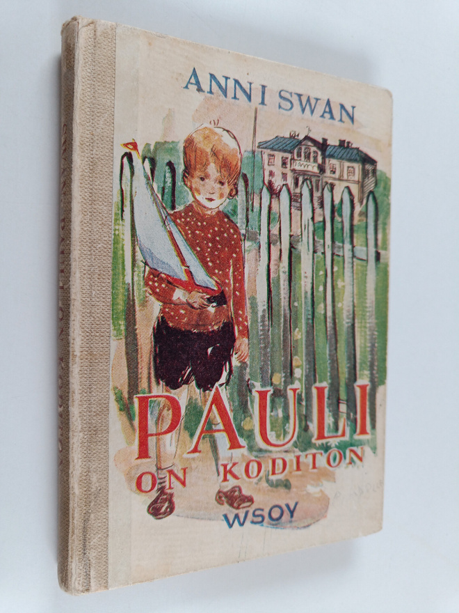 Anni Swan : Pauli on koditon