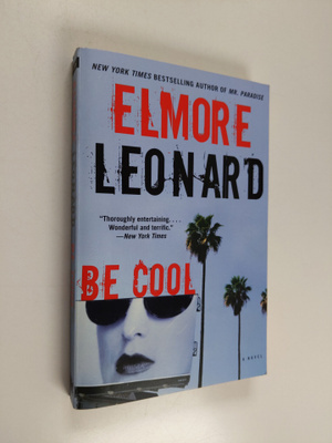 Elmore Leonard : Be Cool