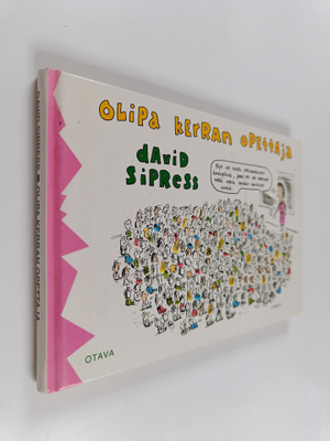 David Sipress : Olipa kerran opettaja