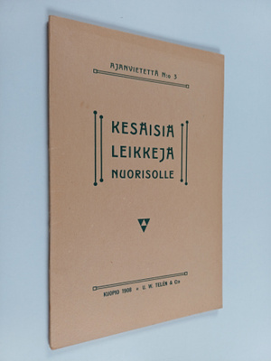 Nuorisoseuralainen : Kesäisiä leikkejä nuorisolle (lukema...