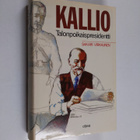 Sakari Virkkunen : Kallio : talonpoikaispresidentti - pikkukuva 1