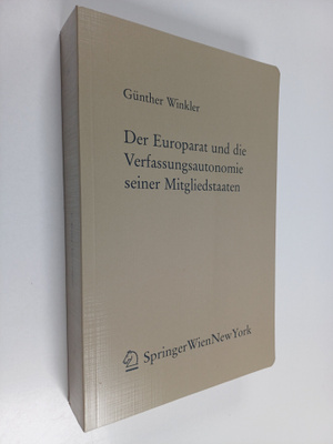 Gunther Winkler : Der Europarat und die Verfassungsautono...