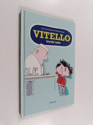 Kim Fupz Aakeson ym. : Vitello löytää isän