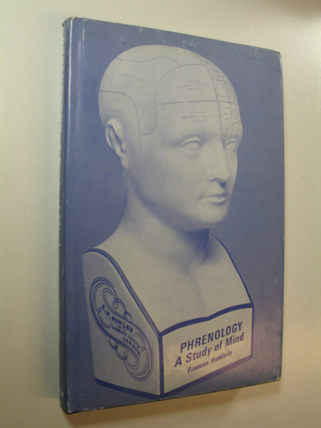 Frances Hedderly : Phrenology : A Study of Mind
