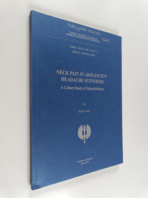 Katri Laimi : Neck Pain in Adolescent Headache Sufferers ...