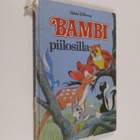 Walt Disney : Bambi piilosilla : Disneyn satulukemisto - pikkukuva 1