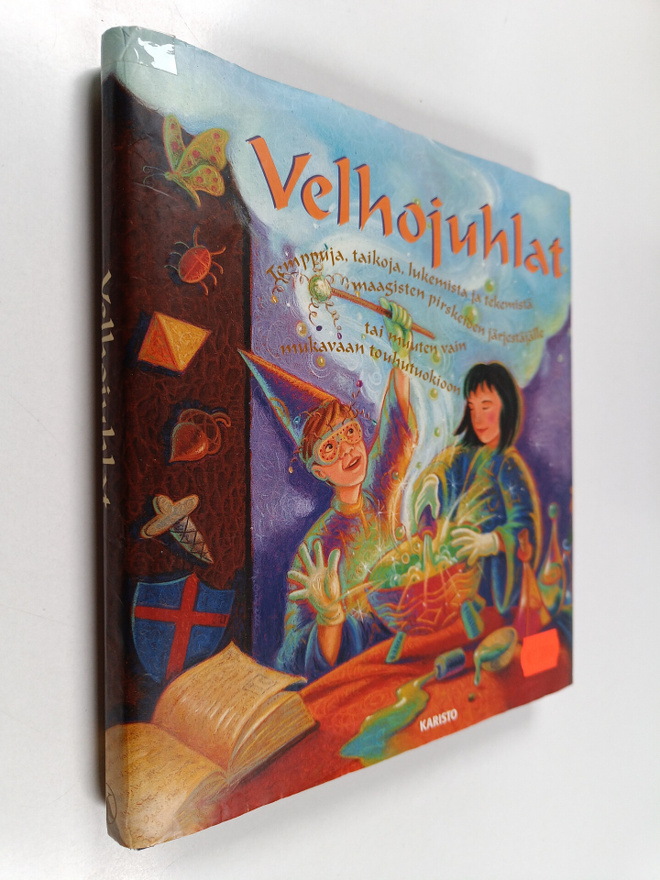 Janice Eaton Kilby : Velhojuhlat : temppuja, taikoja, luk...