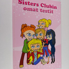 Sisters clubin omat testit - pikkukuva 1