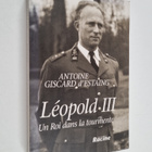 Antoine Giscard d'Estaing : Leopold III - un roi dans la ... - pikkukuva 1