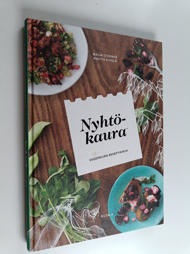Maija Itkonen : Nyhtökaura : vegepäivän reseptikirja