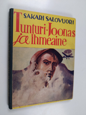 Sakari Salovuori : Tunturi-Joonas ja ihmeaine