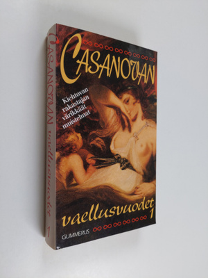 Giacomo Casanova : Casanovan vaellusvuodet 1
