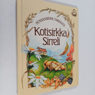 Pat Wynnejones : Pensasaidan tarinoita: Kotisirkka Sirreli - pikkukuva 1