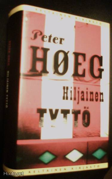 Peter Hoeg: Hiljainen tyttö (1p.2007 Kelt.Kirjasto) Sis.pk:t