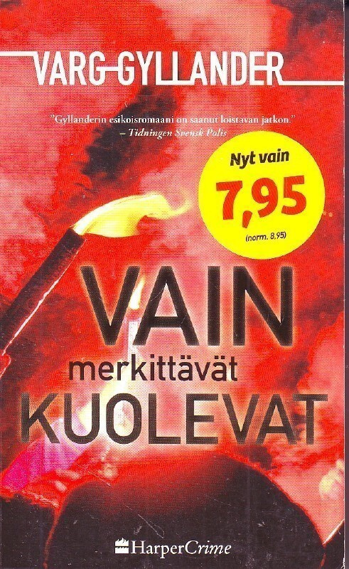 Varg Gyllander - Vain merkittävät kuolevat