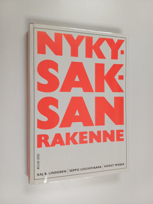 Kaj B. Lindgren : Nykysaksan rakenne : käsikirja kouluja,...