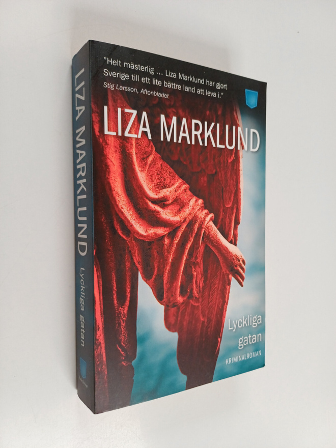 Liza Marklund : Lyckliga gatan