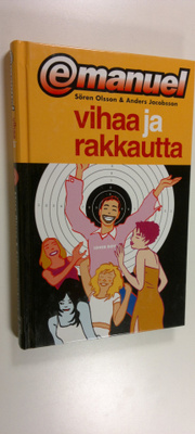 Sören Olsson : Vihaa ja rakkautta