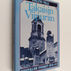 Kalevi Tilli : Takaisin Viipuriin : kohtalonvuodet 1941-44 - pikkukuva 1