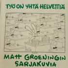 Matt Groening - Työ on yhtä helvettiä (nid.) - pikkukuva 1