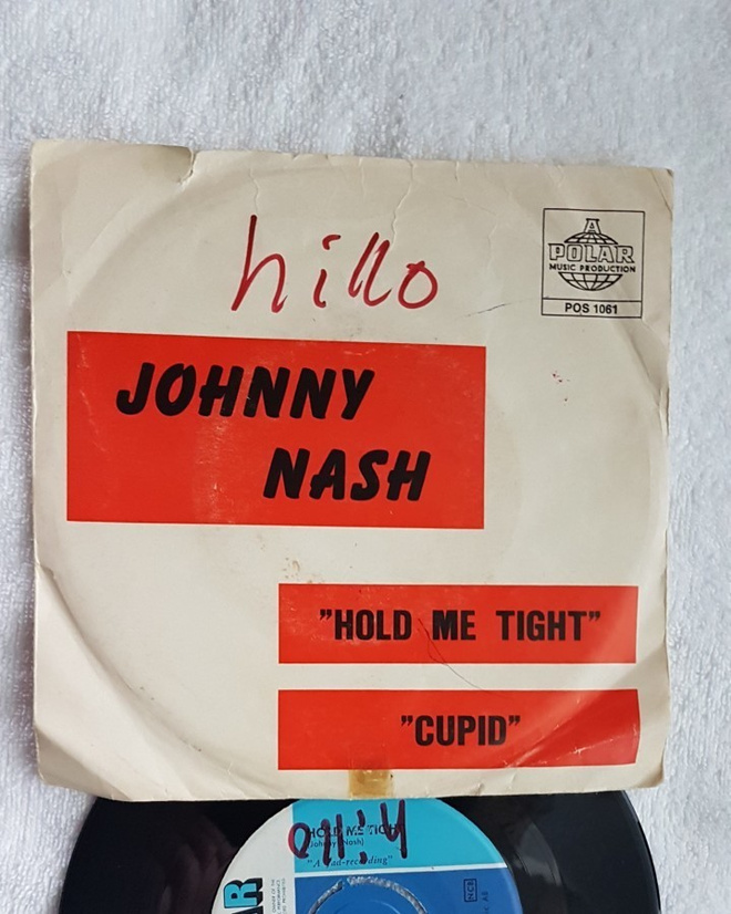 Johnny Nash – Hold Me Tight / Cupid 7" single Reggae