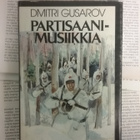 Dmitri Gusarov - Partisaanimusiikkia (sid.) - pikkukuva 1
