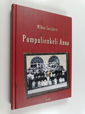 Mikko Lavijärvi : Pumpulienkeli Anna