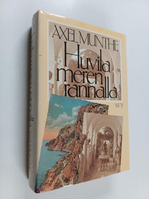Axel Munthe : Huvila meren rannalla