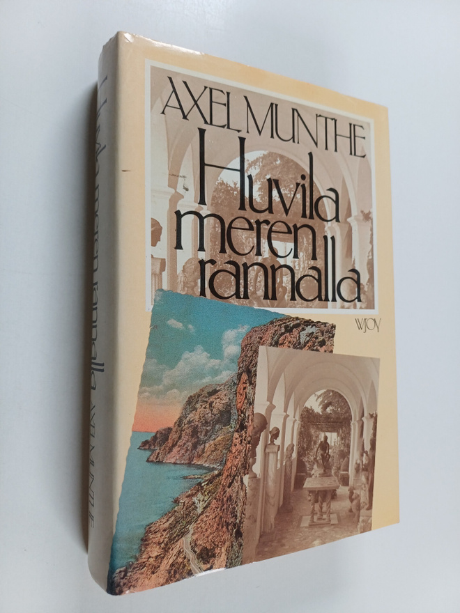 Axel Munthe : Huvila meren rannalla