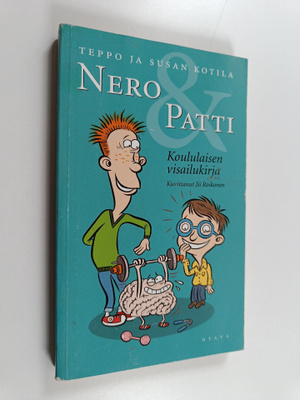 Teppo Kotila : Nero & Patti : koululaisen visailukirja
