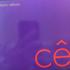 Caetano Veloso: Ce (2006) - pikkukuva 1