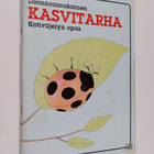 Pirjo (toim.) Taimisto : Luonnonmukainen kasvitarha : kot... - pikkukuva 1