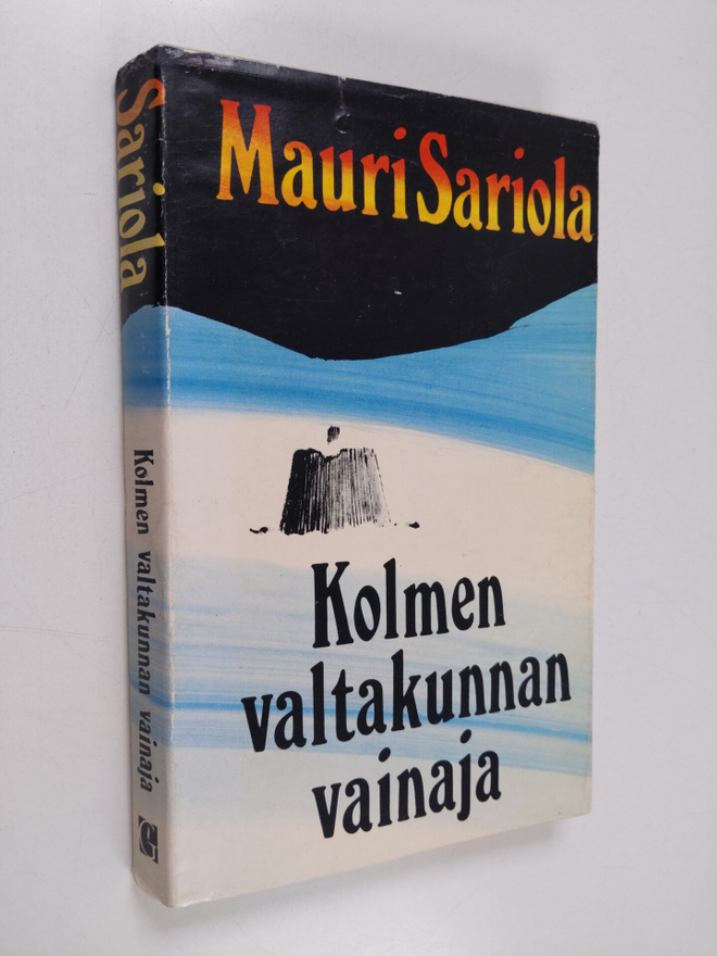 Mauri Sariola : Kolmen valtakunnan vainaja : Jännitysromaani