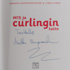 Markku Uusipaavalniemi : M15 ja curlingin taito (signeera... - pikkukuva 3