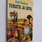 Antti Toukkari : Tuhatta ja sataa : Nuorten aikuisten rom... - pikkukuva 1