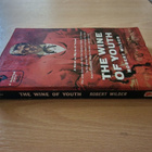 Robert Wilder - The Wine of Youth - pikkukuva 3