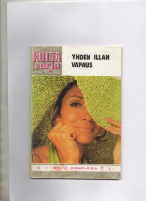 Kulta-Sarja n:o 15 1973 Yhden illan vapaus.