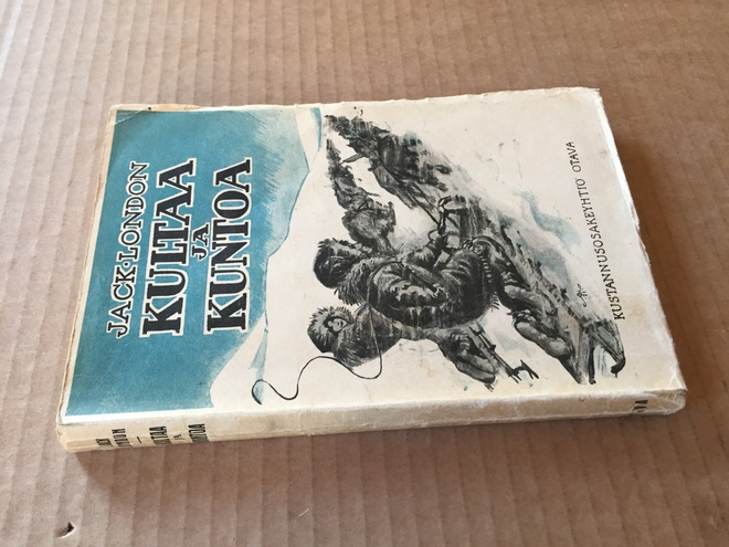 JACK LONDON KULTAA JA KUNTOA 1921 HYVÄ