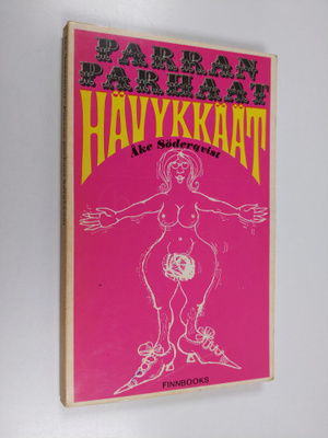 Åke Söderqvist : Parran parhaat hävykkäät