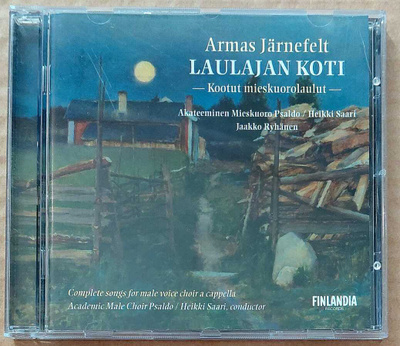 ARMAS JÄRNEFELT • PSALDO: Kootut Mieskuorolaulut – CD 2003