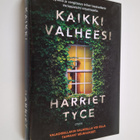 Harriet Tyce : Kaikki valheesi - pikkukuva 1