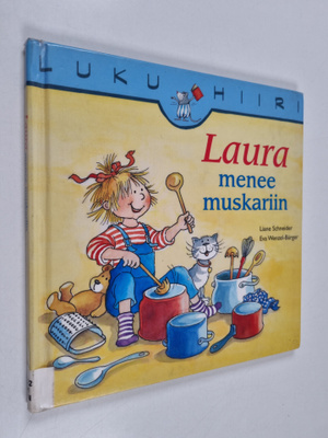 Liane Schneider : Laura menee muskariin