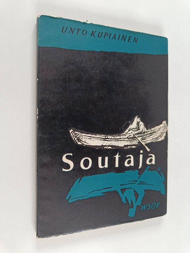 Unto Kupiainen : Soutaja : runoja
