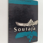 Unto Kupiainen : Soutaja : runoja - pikkukuva 1
